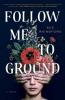 follow me to the ground book cover follow me to the ground book cover