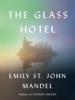 The Glass Hotel book cover The Glass Hotel book cover